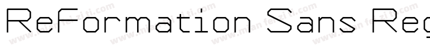 ReFormation Sans Reg字体转换